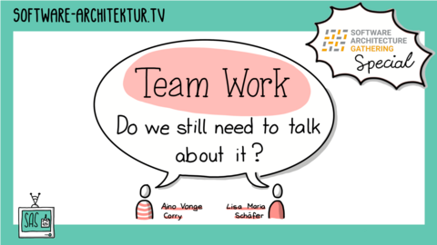 Episode 288 - Team Work – Do we still need to talk about it? with Aino Vonge Corry and Lisa Maria Schäfer