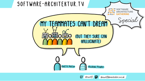 My Teammates Can't Dream (But they sure can hallucinate)
