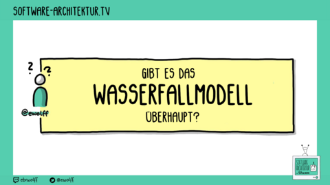 Folge 119 - Gibt es das Wasserfallmodell überhaupt?