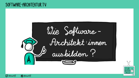 Folge 133 - Wie Software-Architekt:innen ausbilden?