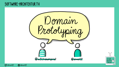 Folge 134 - Domain Prototyping - Iterative Entwicklung mit Domain-driven Design & User Experience mit Tobias Goeschel
