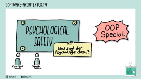 Folge 167 - Psychological Safety - was sagt der Psychologe dazu? mit Joseph Pelrine - OOP Special