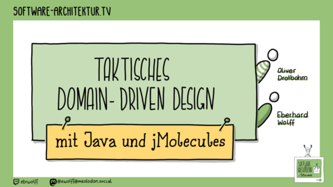 Folge 219 - Taktisches Domain-Driven Design mit Java und jMolecules mit Oliver Drotbohm