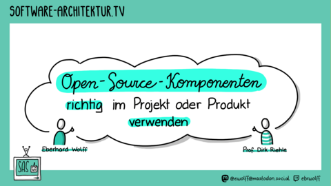 Folge 270 - Open-Source-Komponenten richtig im Projekt oder Produkt verwenden mit Prof. Dirk Riehle